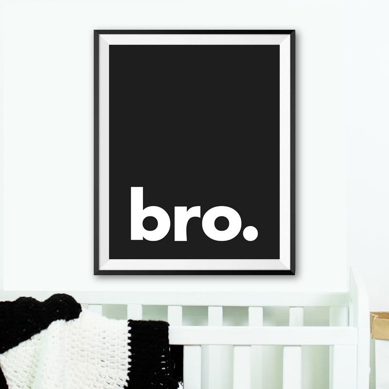 Baby Boy Nursery Quotes - Bro. Print Minimalistische Typografie Poster Zwart
